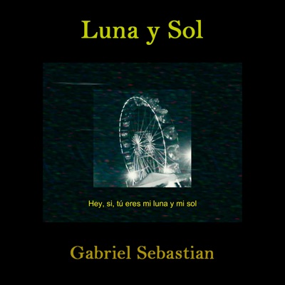 Luna y Sol - Single