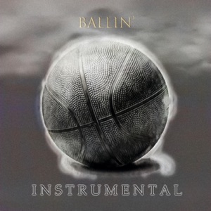 Ballin' (Instrumental)