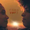 Cómo Ver