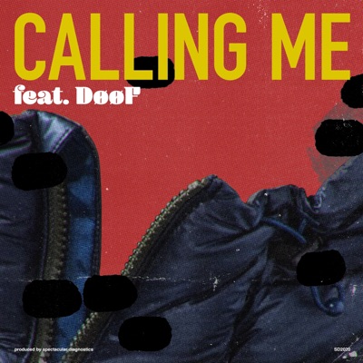 Calling Me (feat. Doof) - Single