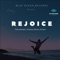 Rejoice - Theo Michael & Precious Elems lyrics