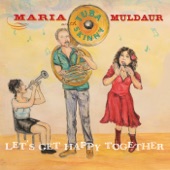 Maria Muldaur with Tuba Skinny - I Like You Best of All