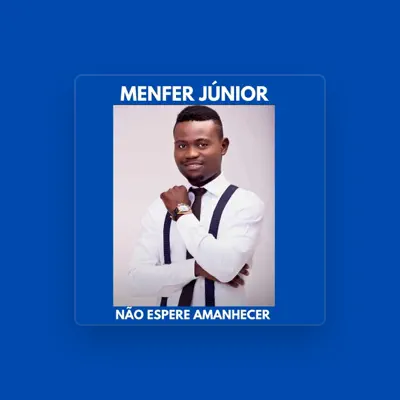 Listen to Menfer Júnior, watch music videos, read bio, see tour dates & more!