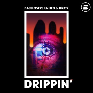 Drippin' - Single