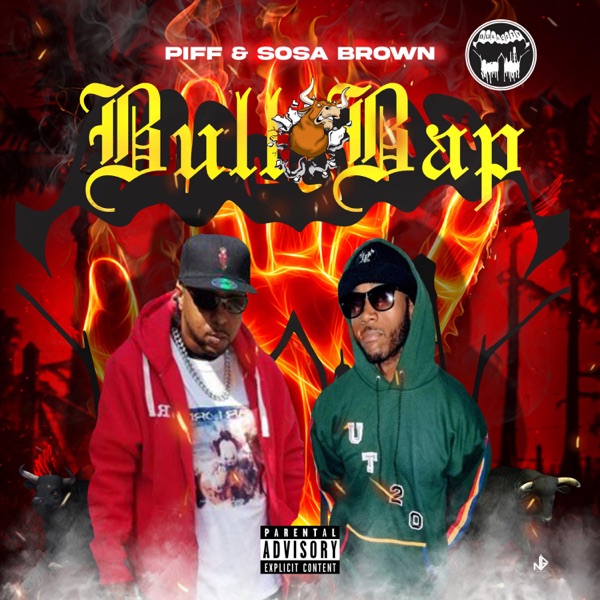 Bull BAP (Piff & Sosa Brown) - EP