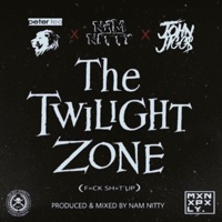 Twilight Zone (feat. Peter Leo & John Jigg$) - Single - NAM NITTY