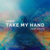 Take My Hand (feat. OLAVI) artwork