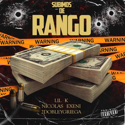 Subimos de rango (con lil k y 2dobleygriega) - Single