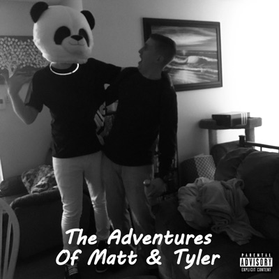 The Adventures of Matt & Tyler