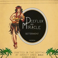 Betterment - Single - Deeflux & Miracle