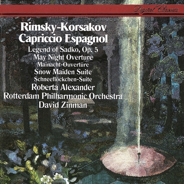 Rimsky-Korsakov: Capriccio Espagnol; Sadko; The Snow Maiden