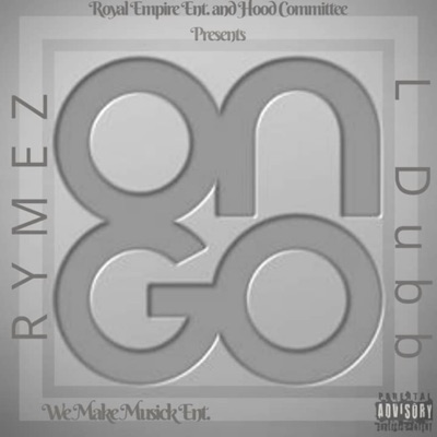 On Go (feat. L Dubb) - Single