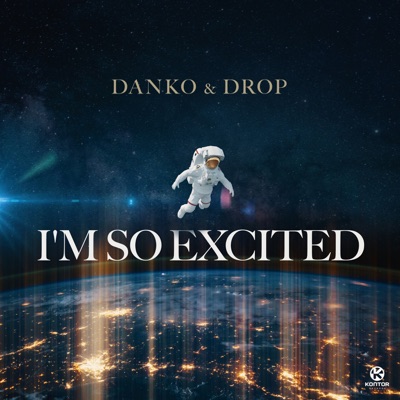 I'm So Excited - Single