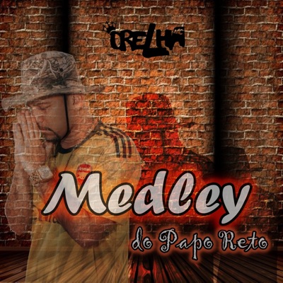 Medley do Papo Reto - EP