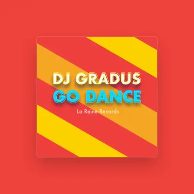 Listen to Dj Gradus, watch music videos, read bio, see tour dates & more!