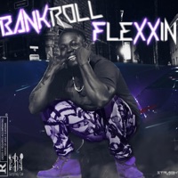 Bankroll Flexxin' - Single - bankroll bonez