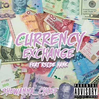 Currency Exhange (feat. Rside Hank) - Single