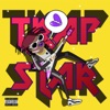 Trapstar - Single