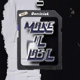 Make It Last Dominiak