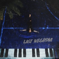 Last Negroni - Single - Naldooo