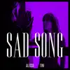 Stream & download Sad Song - Single (feat. TINI) - Single