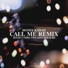 Call Me (Remix) [feat. Sexxo, Chiki, FrN & Javi Roco] - Single