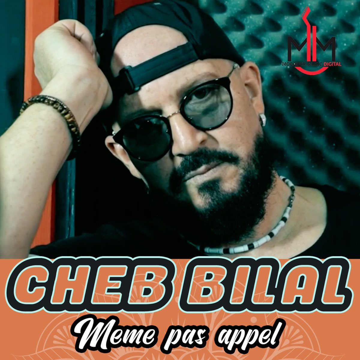 Même pas appel - Single by Cheb Bilal on Apple Music