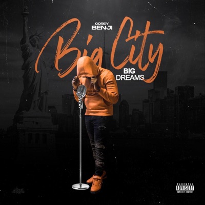 Big City Big Dreams - EP