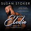 Finding Elodie: SEAL Team Hawaii, Book 1 (Unabridged) - Susan Stoker