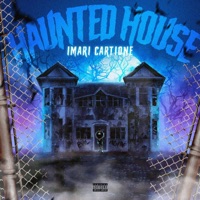 haunted house (feat. dj plugg) - Single - Imari Cartione