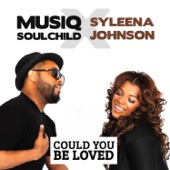 Could you Be Loved (feat. Syleena Johnson) artwork
