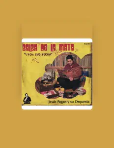 Jesus Pagan y Su Orquestaを聴いたり、ミュージックビデオを鑑賞したり、経歴やツアー日程などを確認したりしましょう！