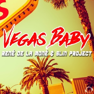 Vegas Baby (Remixes)