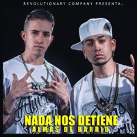 Nada Nos Detiene - Single - Almas de Barrio