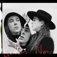 Better Now - Single