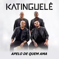 Apelo de Quem Ama — Katinguele