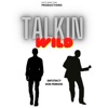 talking Wild (feat. Don Perrion) - Single