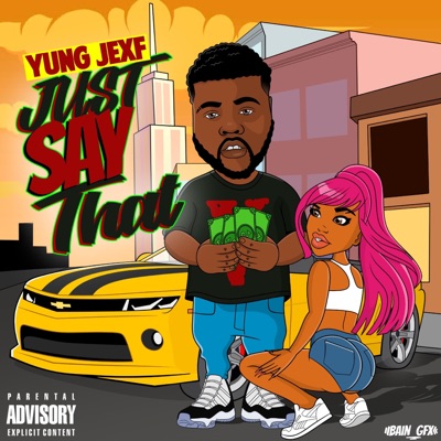 Just Say That - Single