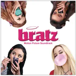 Bratz Motion Picture Sountrack (Original Soundtrack) [Australia Version] - Bratz
