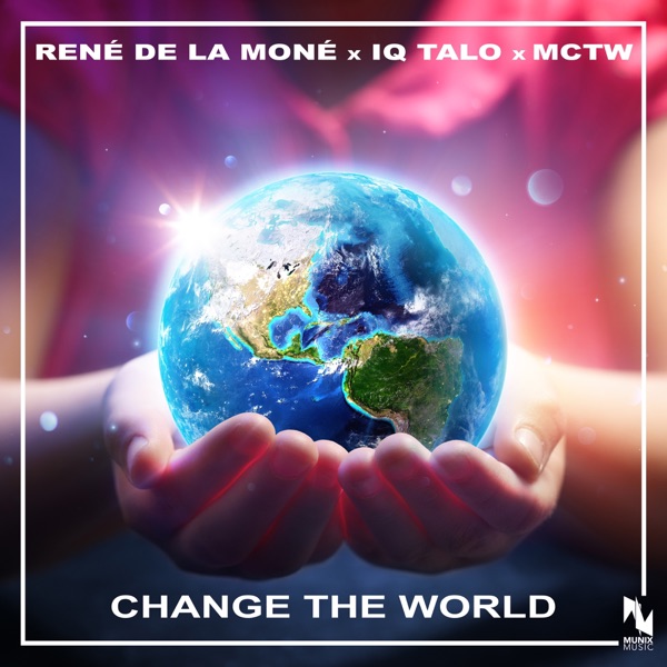 Change the World - Single