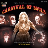 Gene Moore - The Carnival Of Souls
