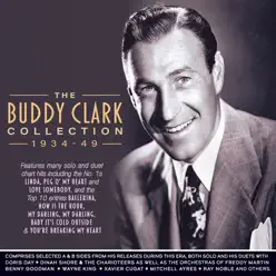 Collection 1934 - 49 - Buddy Clark Collection 1934 - 49 - Buddy Clark