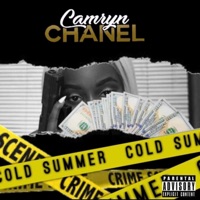 Cold Summer - Camryn Chanel