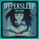 Hypersleep Single
