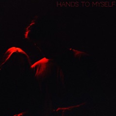 Hands to Myself - Single
