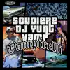 Soudiere & DJ Yung Vamp - Trap Decisions