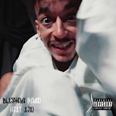 Blasphemy (feat. Aja) [Remix] - Single