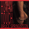 Human Touch - Bruce Springsteen