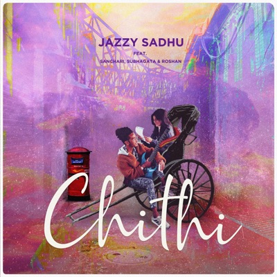Chithi (feat. Sanchari, Subhagata & Roshan) - Single
