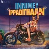 Innimey Ippadithaan (Original Motion Picture Soundtrack), 2015